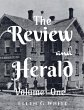 The Review and Herald (Volume One) - Bild 1