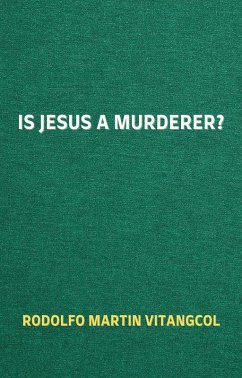 Cover Is Jesus a Murderer? (eBook, ePUB)