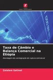 Taxa de Câmbio e Balança Comercial na Etiópia