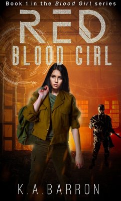 Red Blood Girl (eBook, ePUB) - Barron, K. A.