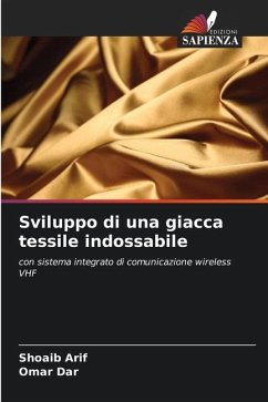 Sviluppo di una giacca tessile indossabile - Arif, Shoaib;Dar, Omar