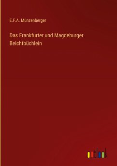 Das Frankfurter und Magdeburger Beichtbüchlein