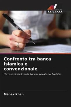 Confronto tra banca islamica e convenzionale - Khan, Mehak