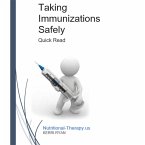 Taking Immunizations Safely (eBook, ePUB)