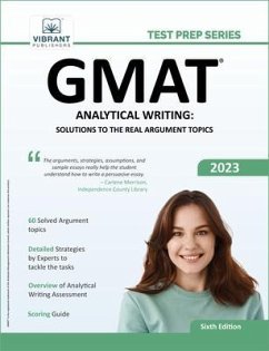 GMAT Analytical Writing: Solutions to the Real Argument Topics (eBook, ePUB) - Publishers, Vibrant