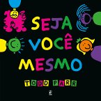 Seja você mesmo (fixed-layout eBook, ePUB)