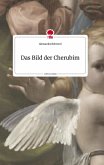 Das Bild der Cherubim. Life is a Story - story.one
