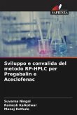 Sviluppo e convalida del metodo RP-HPLC per Pregabalin e Aceclofenac