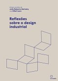 Reflexões sobre o design industrial (eBook, ePUB) Reflexões sobre o design industrial (eBook, ePUB)