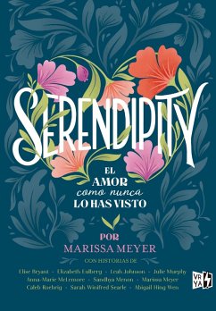 Serendipity (eBook, ePUB) - Meyer, Marissa