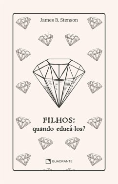 Cover Filhos: Quando educá-los? - Premium (eBook, ePUB)