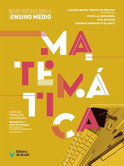 Novas práticas para o Ensino Médio - Matemática (eBook, ePUB) - Cerqueira, Pricilla; Batista, Rita; Blanco, Rodrigo Morozetti