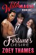 Fortune's Desire: MMF Menage Romance... - Bild 1