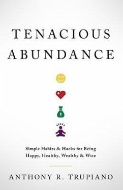 Tenacious Abundance (eBook, ePUB) - Trupiano, Anthony R.