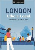 London Like a Local (eBook, ePUB)