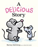 A Delicious Story (eBook, ePUB) A Delicious Story (eBook, ePUB)