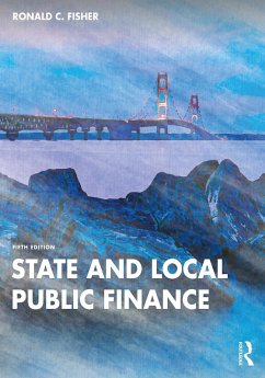 State and Local Public Finance (eBook, ePUB) - Fisher, Ronald C.