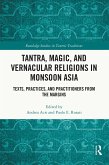 Tantra, Magic, and Vernacular Religions in Monsoon Asia (eBook, PDF)