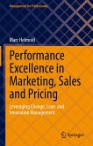 Performance Excellence in Marketing, Sales and Pricing (eBook, PDF)