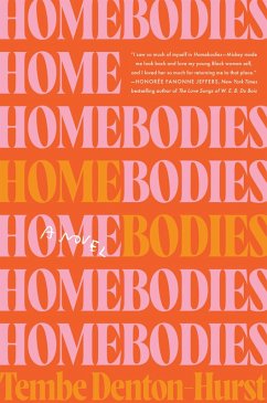Homebodies (eBook, ePUB) - Denton-Hurst, Tembe