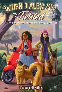 When Tales Get Twisted (eBook, ePUB) Cover When Tales Get Twisted (eBook, ePUB)