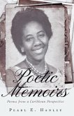 Poetic Memoirs (eBook, ePUB) Poetic Memoirs (eBook, ePUB)