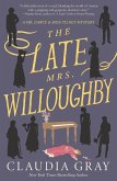 The Late Mrs. Willoughby (eBook, ePUB)
