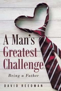 A Man's Greatest Challenge (eBook, ePUB) - Reedman, David