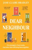 Dear Neighbour (eBook, ePUB) Dear Neighbour (eBook, ePUB)