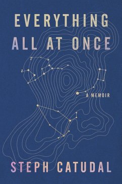 Everything All at Once (eBook, ePUB) - Catudal, Stephanie