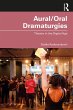 Aural/Oral Dramaturgies (eBook, PDF) - Bild 1