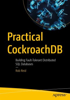 Practical CockroachDB (eBook, PDF) - Reid, Rob