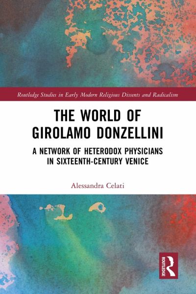 The World of Girolamo Donzellini (eBook, PDF)