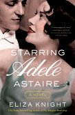 Starring Adele Astaire (eBook, ePUB)