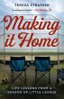 Making It Home (eBook, ePUB) - Bild 1