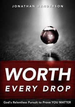 Cover Worth Every Drop (eBook, ePUB)