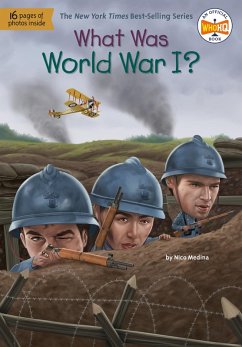What Was World War I? (eBook, ePUB) - Medina, Nico; Who Hq