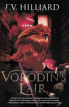 Vorodin's Lair (The Warminster Series, #2) (eBook, ePUB) - Hilliard, J. V.