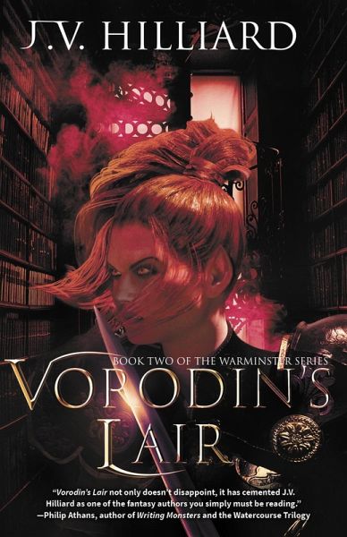Vorodin's Lair (The Warminster Series, #2) (eBook, ePUB) Vorodin's Lair (The Warminster Series, #2) (eBook, ePUB)