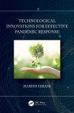 Technological Innovations for Effective Pandemic Response (eBook, ePUB)