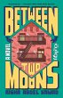 Between Two Moons (eBook, ePUB) - Bild 1