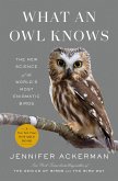 What an Owl Knows (eBook, ePUB)