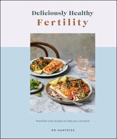 Deliciously Healthy Fertility (eBook, ePUB) - Huntriss, Ro