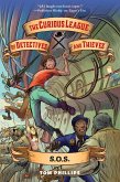 The Curious League of Detectives and Thieves 2: S.O.S. (eBook, ePUB)