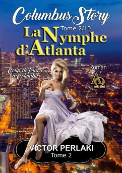 La Nymphe d'Atlanta (eBook, ePUB) - Perlaki, Victor