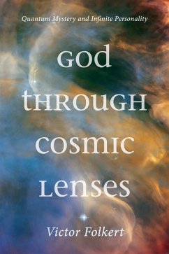 God through Cosmic Lenses (eBook, ePUB)