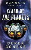DunWars Clash of the Planets (3) (eBook, ePUB)