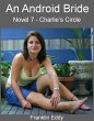 An Android Bride (Charlie's Circle... - Bild 1