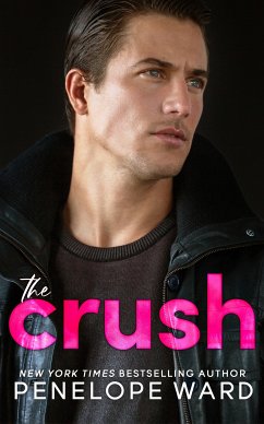 The Crush (eBook, ePUB) - Ward, Penelope