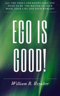Cover Ego Is Good! (eBook, ePUB)